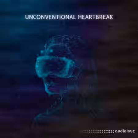 Love Pulse Music Unconventional Heartbreak Vol.1 [WAV] - Sample Pack Artwork