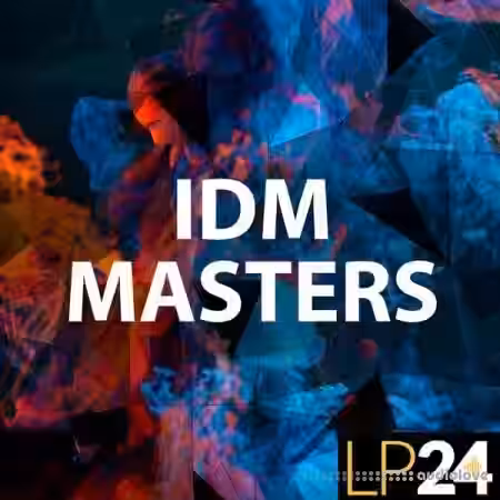 LP24 Audio IDM Masters [WAV] - Sample Pack Artwork