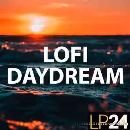 LP24 Audio LOFI Daydream [WAV] - Sample Pack Artwork