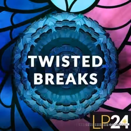 LP24 Audio Twisted Breaks [WAV] - Sample Pack Artwork