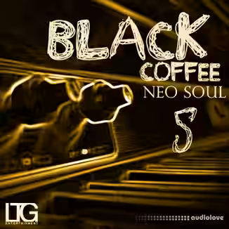 Ltg Entertainment Black Coffee Neo Soul 5 [WAV]