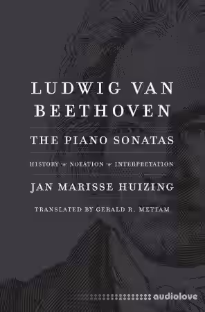 Ludwig van Beethoven: The Piano Sonatas; History, Notation, Interpretation - Sample Pack Artwork