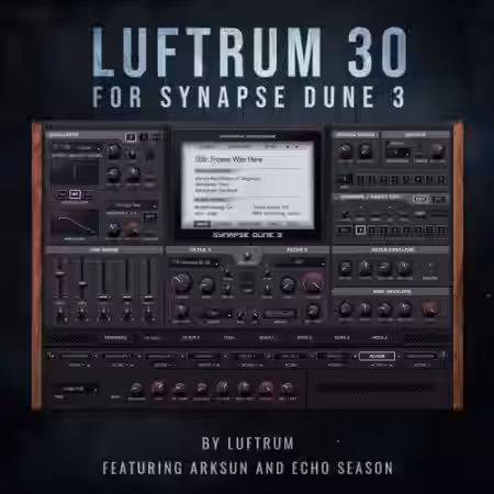Luftrum Sound Design Luftrum 30 for Dune 3 [Synth Presets] - Sample Pack Artwork