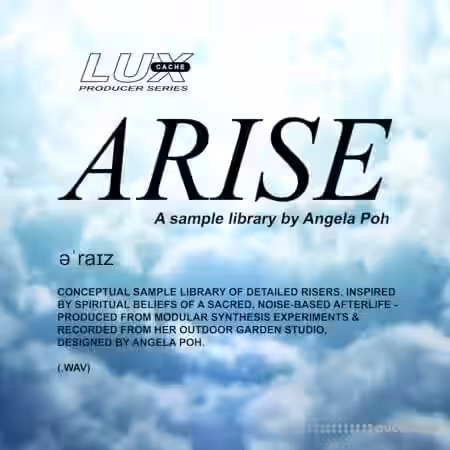 Lux Cache LC Producer Series :'ARISE' BY ANGELA POH [WAV] - Sample Pack Artwork