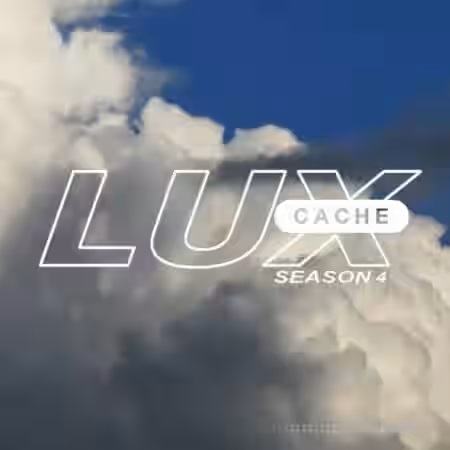Lux Cache Season 4 [WAV, Synth Presets] - Sample Pack Artwork