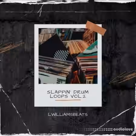 LWilliamsBeats Slappin' Drum Loops V2 [WAV] - Sample Pack Artwork