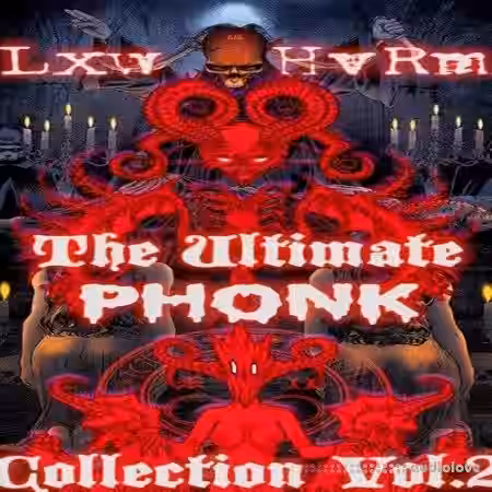 Lxw HvRm The Ultimate Phonk Collection Vol.2 [WAV] - Sample Pack Artwork