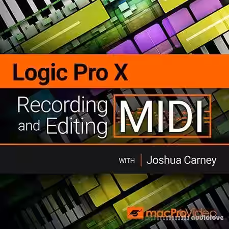 MacProVideo Logic Pro X 103 Recording and Editing MIDI [TUTORiAL, REPACK] - Sample Pack Artwork