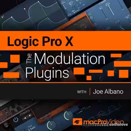 MacProVideo Logic Pro X 204 The Modulation Plugins [TUTORiAL] - Sample Pack Artwork