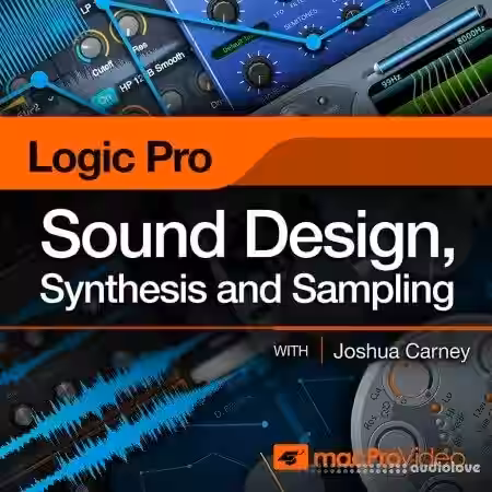 MacProVideo Logic Pro X 309 Sound Design, Synthesis and Sampling [TUTORiAL] - Sample Pack Artwork