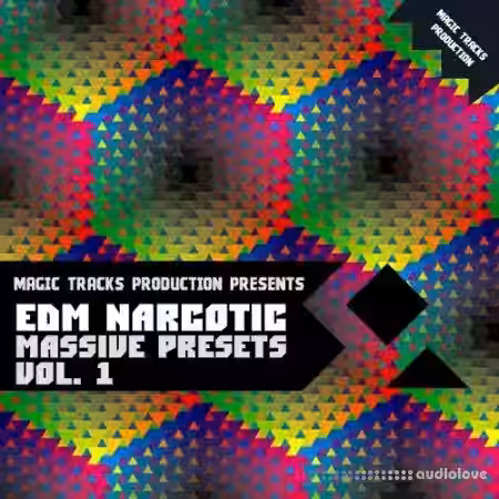 Magic Tracks Production EDM Narcotic Massive Presets Vol.1 [Synth Presets] - Sample Pack Artwork