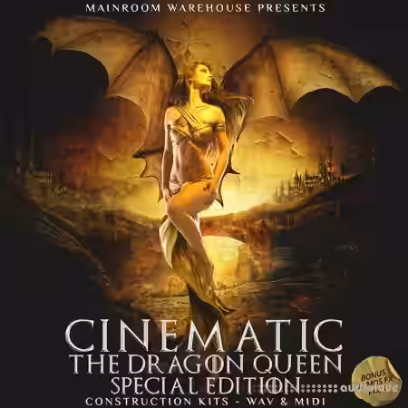 Mainroom Warehouse Cinematic The Dragon Queen Special Edition [WAV, MiDi] - Sample Pack Artwork