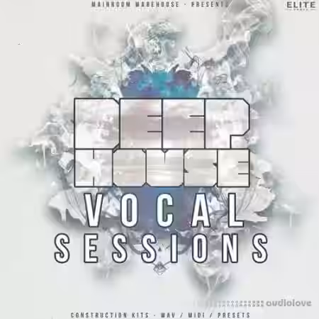 Mainroom Warehouse Deep House Vocal Sessions [MULTiFORMAT] - Sample Pack Artwork