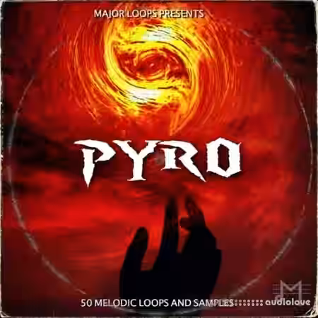 Major Loops Pyro [WAV] - Sample Pack Artwork