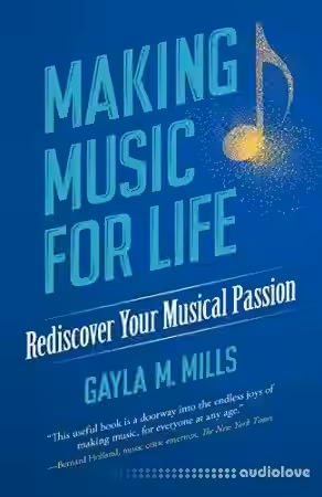 Making Music for Life: Rediscover Your Musical Passion - Sample Pack Artwork