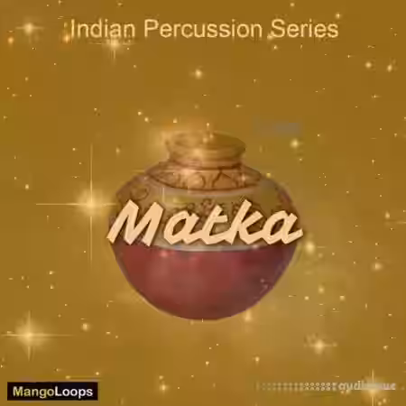 Mango Loops Indian Percussion Series Matka [WAV, AiFF] - Sample Pack Artwork