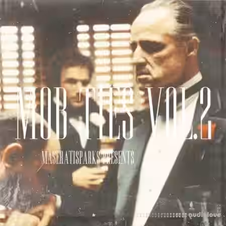 Maserati Sparks Mob Ties Vol.2 [WAV] - Sample Pack Artwork