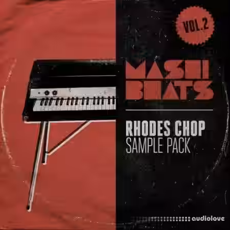 MASHIBEATS Sample Packs Rhodes Chop Vol.2 [WAV] - Sample Pack Artwork