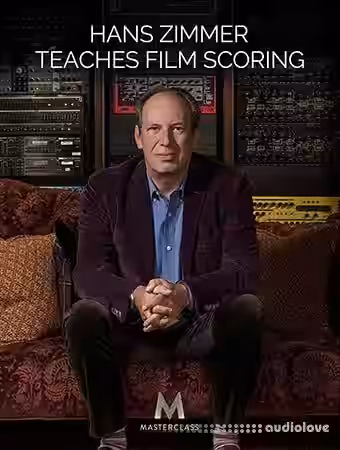 MASTERCLASS Hans Zimmer Teaches Film Scoring [TUTORiAL] - Sample Pack Artwork