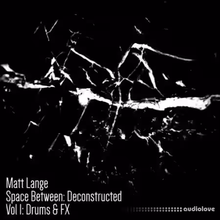 Matt Lange Space Between Deconstructed: Vol.1 [WAV] - Sample Pack Artwork
