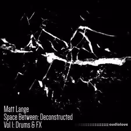 Matt Lange Space Between Deconstructed: Vol.1 [WAV] - Sample Pack Artwork