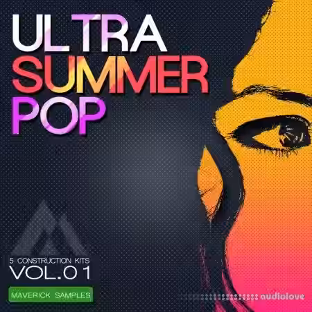 Maverick Samples Ultra Summer Pop Vol.1 [WAV, MiDi, AiFF] - Sample Pack Artwork