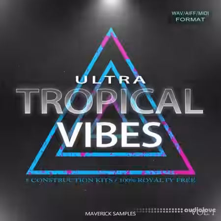 Maverick Samples Ultra Tropical Vibes Vol.1 [WAV, MiDi, AiFF] - Sample Pack Artwork