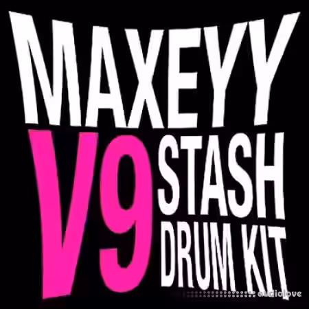 Maxeyy Stash V9 Drum Kit [WAV] - Sample Pack Artwork