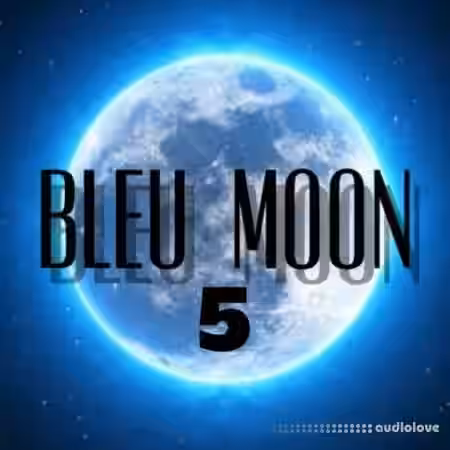 Melodic Kings Bleu Moon 5 [WAV] - Sample Pack Artwork