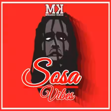 Melodic Kings Sosa Vibes [WAV] - Sample Pack Artwork