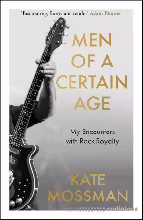 Men of a Certain Age: My Encounters with Rock Royalty - Sample Pack Artwork