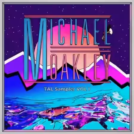 Michael Oakley Tal Sampler Vol.1 [Synth Presets] - Sample Pack Artwork