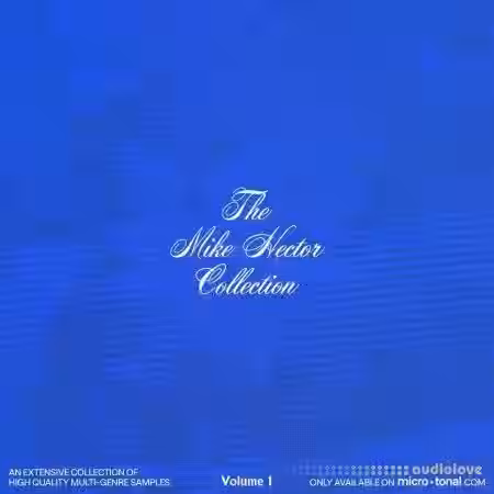 micro+tonal The Mike Hector Collection Vol.1 [WAV] - Sample Pack Artwork