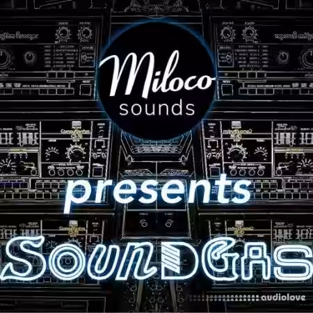 Miloco Sounds Miloco Sounds Presents SOUNDGAS [WAV] - Sample Pack Artwork