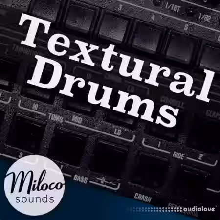 Miloco Sounds Textural Drums [WAV] - Sample Pack Artwork
