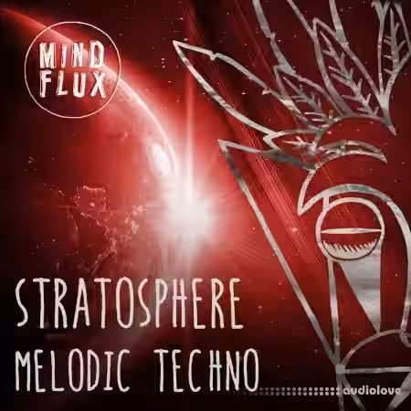 Mind Flux Stratosphere Melodic Techno [WAV, MiDi] - Sample Pack Artwork