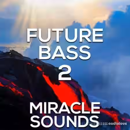 Miracle Sounds Future Bass 2 [WAV, MiDi, Synth Presets] - Sample Pack Artwork