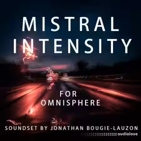 Mistral Unizion Music Mistral Intensity by Jonathan Bougie-Lauzon v1.4 [Synth Presets] - Sample Pack Artwork