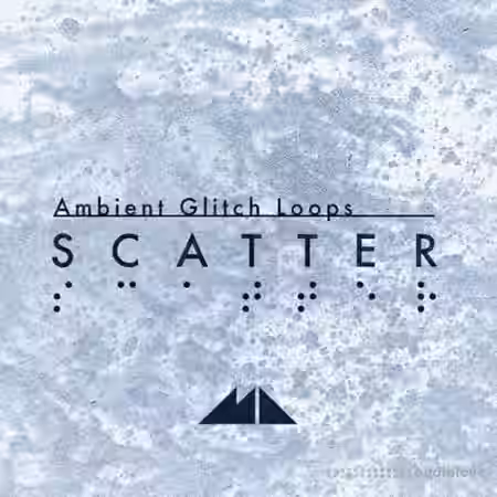 ModeAudio Scatter Ambient Glitch Loops [WAV, MiDi] - Sample Pack Artwork