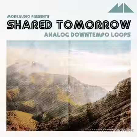 ModeAudio Shared Tomorrow Analog Downtempo Loops [WAV, MiDi] - Sample Pack Artwork