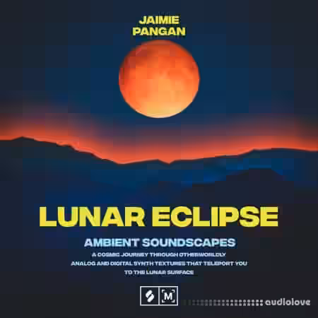 Montage by Splice Lunar Eclipse: Ambient Soundscapes [WAV] - Sample Pack Artwork