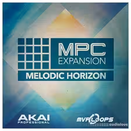 MPC Software AKAI MPC Software Expansion Melodic Horizon v1.0.1 [WAV] [WiN] - Sample Pack Artwork