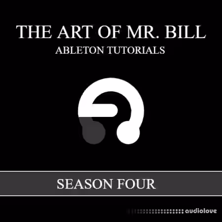 Mr. Bill's Tunes The Art of Mr. Bill Season 04 [TUTORiAL] - Sample Pack Artwork
