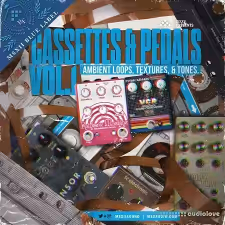 MSXII Sound Design Cassettes and Pedals Vol.1 [WAV] - Sample Pack Artwork