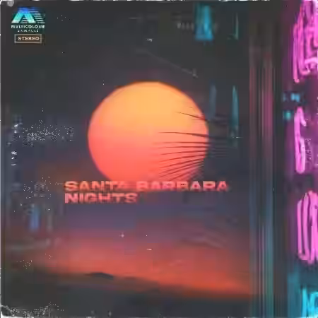 MultiColour Samples Santa Barbara Nights [WAV] - Sample Pack Artwork