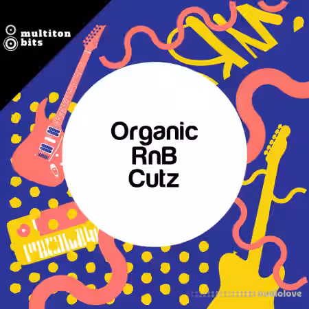Multiton Bits Organic RnB Cutz [WAV] - Sample Pack Artwork