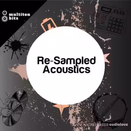 Multiton Bits Re-Sampled Acoustics [WAV] - Sample Pack Artwork