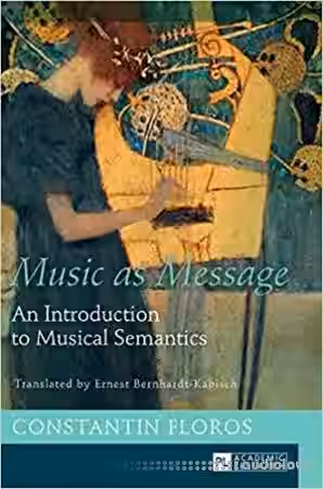 Music as Message: An Introduction to Musical Semantics - Sample Pack Artwork