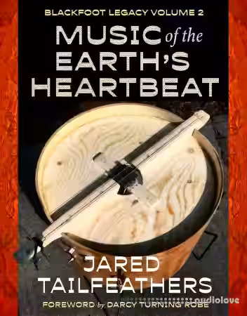 Music of the Earth's Heartbeat: Blackfoot Legacy Volume 2 - Sample Pack Artwork