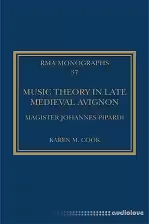 Music Theory in Late Medieval Avignon: Magister Johannes Pipardi - Sample Pack Artwork